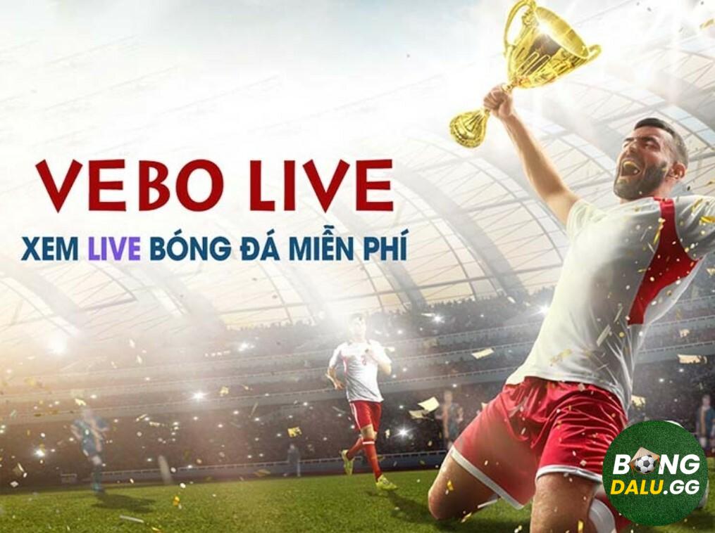 Bạn được xem những trận đấu tại Vebo TV hoàn toàn miễn phí